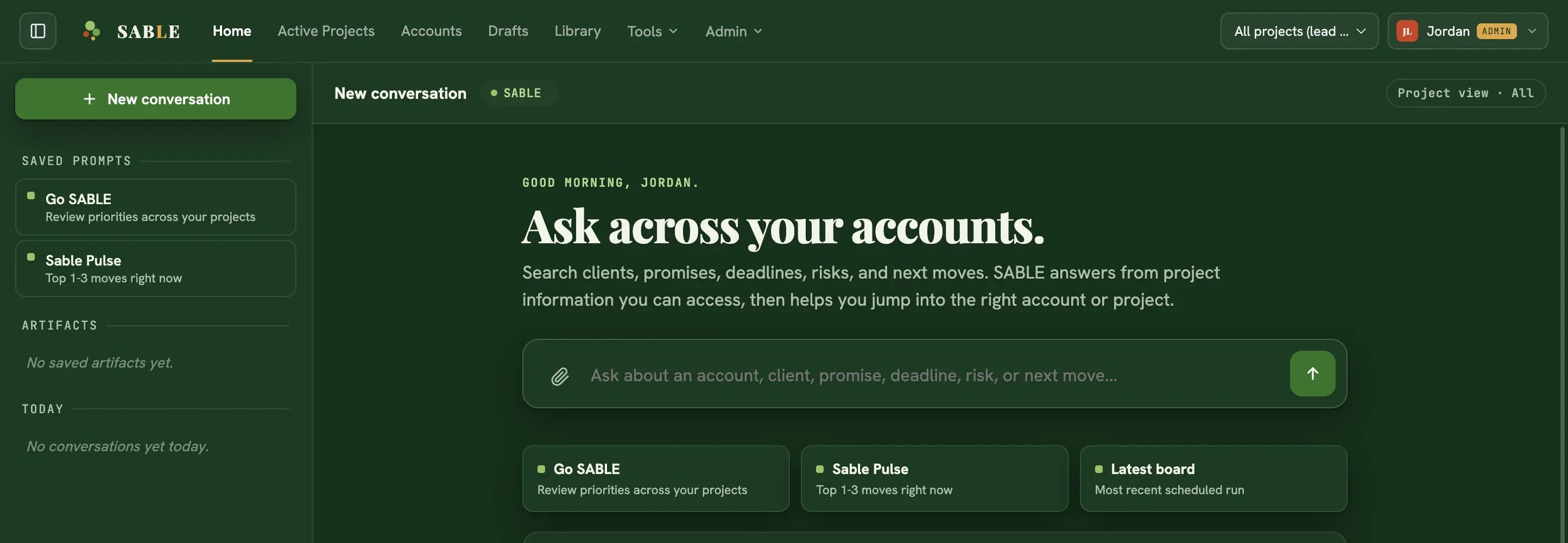 SABLE home view showing a question field that searches every client, and the day’s priorities